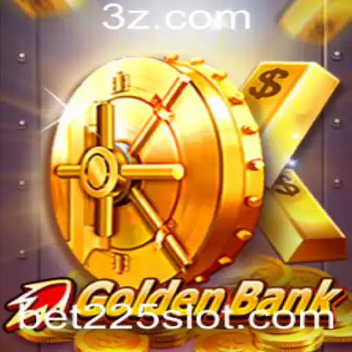 GoldenBank: Descubra o Mundo do Novo Jogo de Apostas 'bet 225'