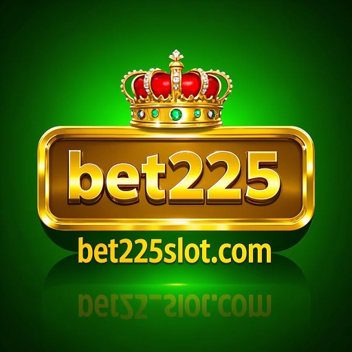 bet 225