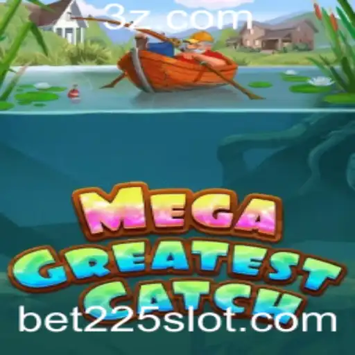Descubra o Mundo Empolgante do MegaGreatestCatch